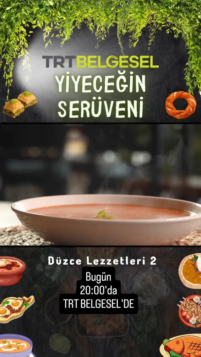 TRT Belgesel’in sevilen programı "Yiyeceğin Serüveni" bu hafta Düzce’ye konuk oluyor.

Düzce mutfağının eşsiz tatlarının yer alacağı program 7 Haziran Cumartesi (bu akşam) saat 20.00’de TRT Belgesel’de.

Ekran başında buluşmak dileğiyle…